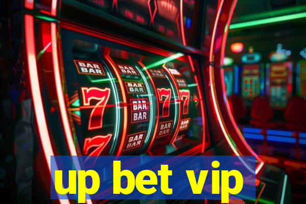 up bet vip